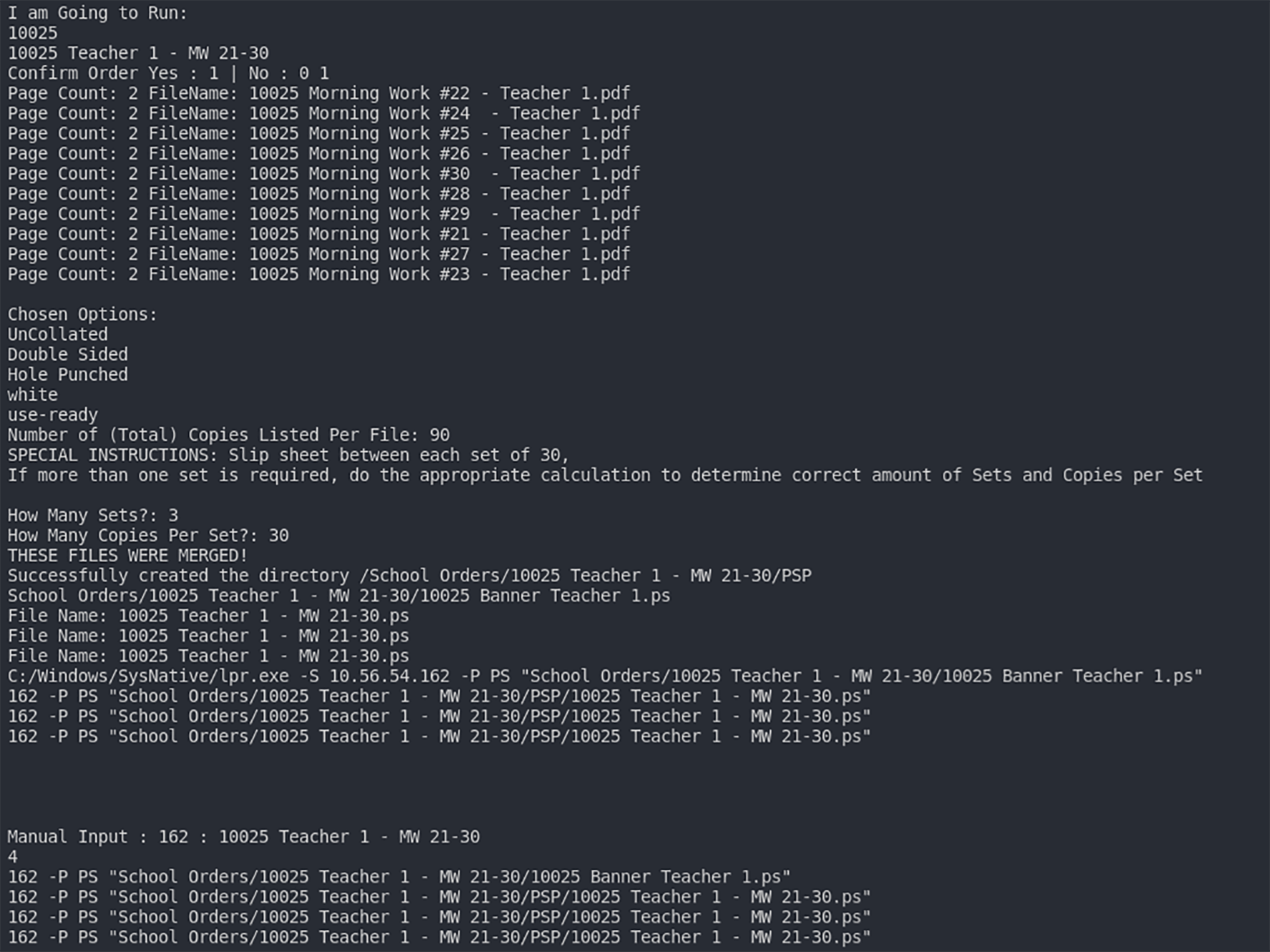 This Shows an Example of an order that required manual input for Sets/QTY & also merged the files before running.